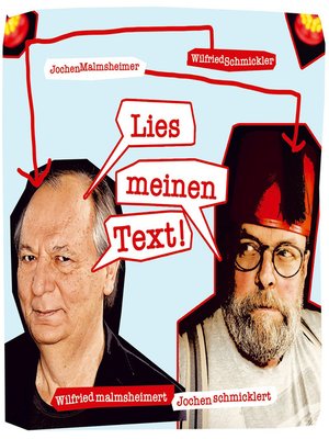 cover image of Lies meinen Text!--Wilfried malmsheimert, Jochen schmicklert